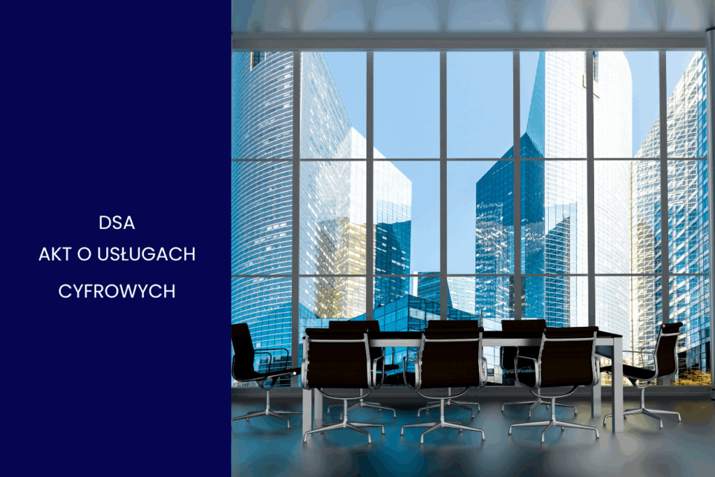 DSA Akt o usługach cyfrowych blog kancelarii LO:ME