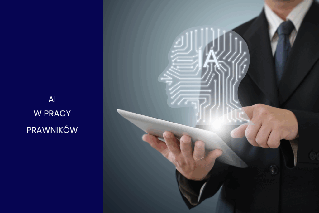 blog LO:Me wykorzystanie AI sztucznej inteligencji w pracy prawników